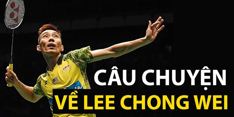 Danh thủ cầu lông Lee Chong Wei 